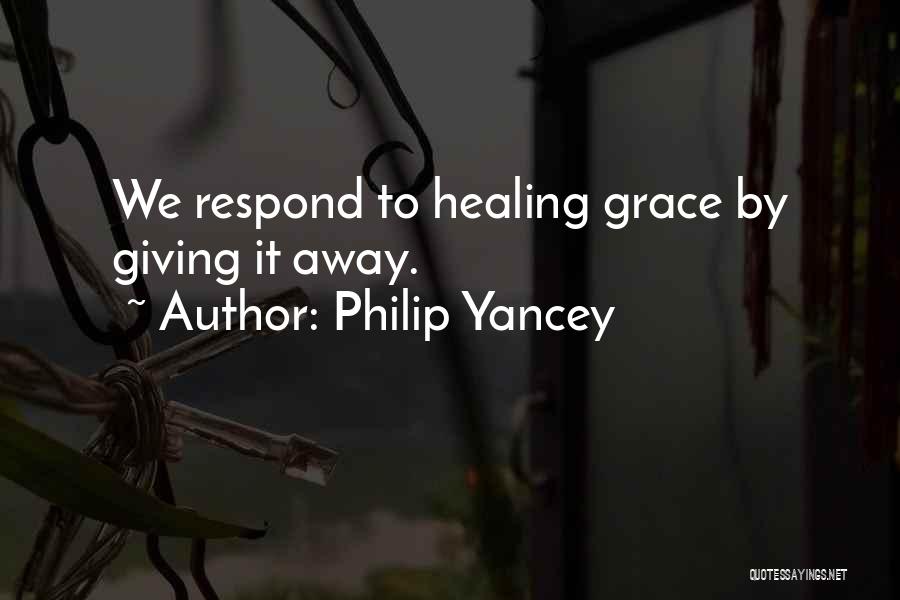 Grace Philip Yancey Quotes By Philip Yancey