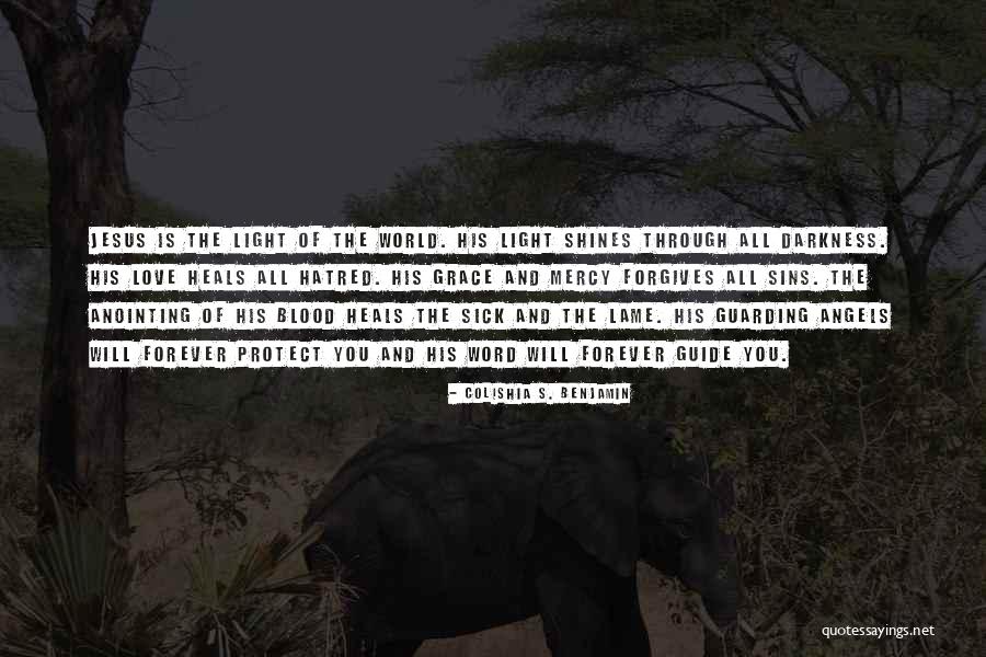 Grace Quotes Quotes By Colishia S. Benjamin Grace Quotes Quotes By Colishia S. Benjamin