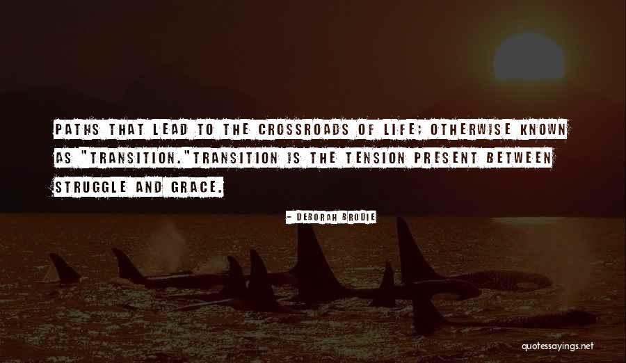Grace Quotes Quotes By Deborah Brodie Grace Quotes Quotes By Deborah Brodie