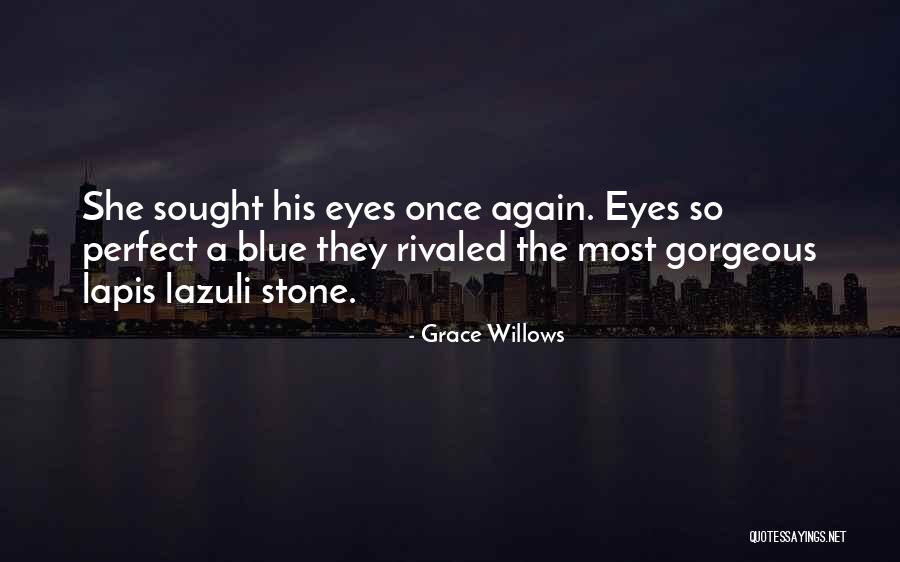 Grace Quotes Quotes By Grace Willows Grace Quotes Quotes By Grace Willows