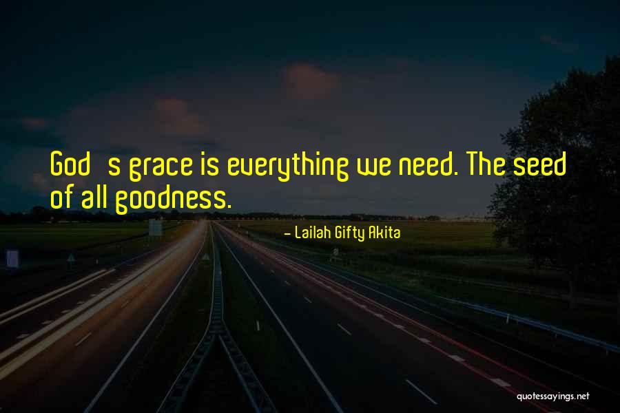 Grace Quotes Quotes By Lailah Gifty Akita Grace Quotes Quotes By Lailah Gifty Akita