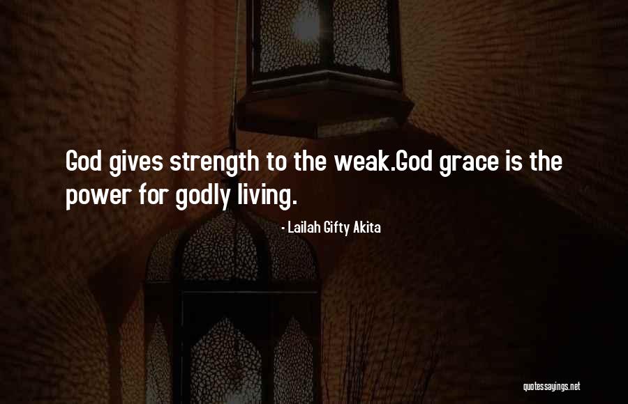 Grace Quotes Quotes By Lailah Gifty Akita Grace Quotes Quotes By Lailah Gifty Akita