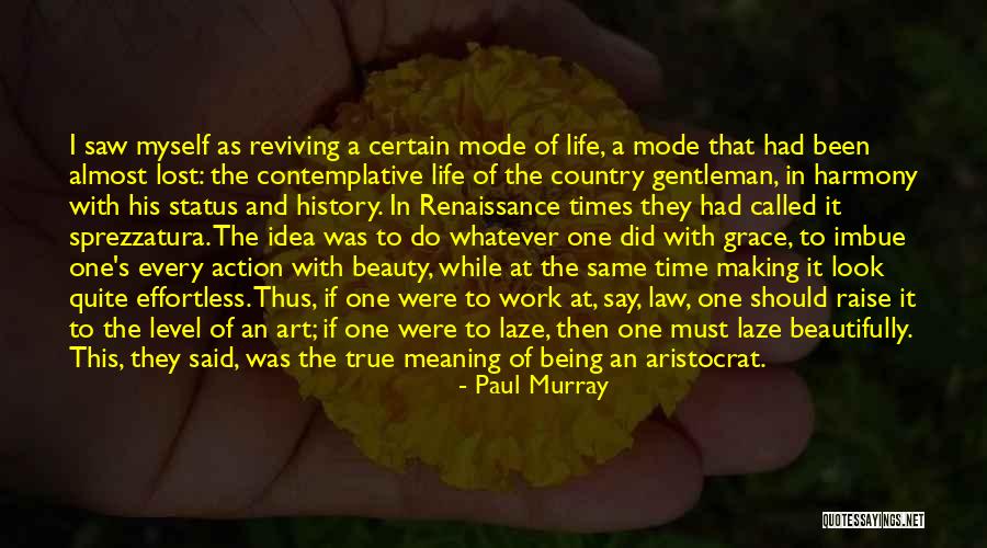 Grace Quotes Quotes By Paul Murray Grace Quotes Quotes By Paul Murray