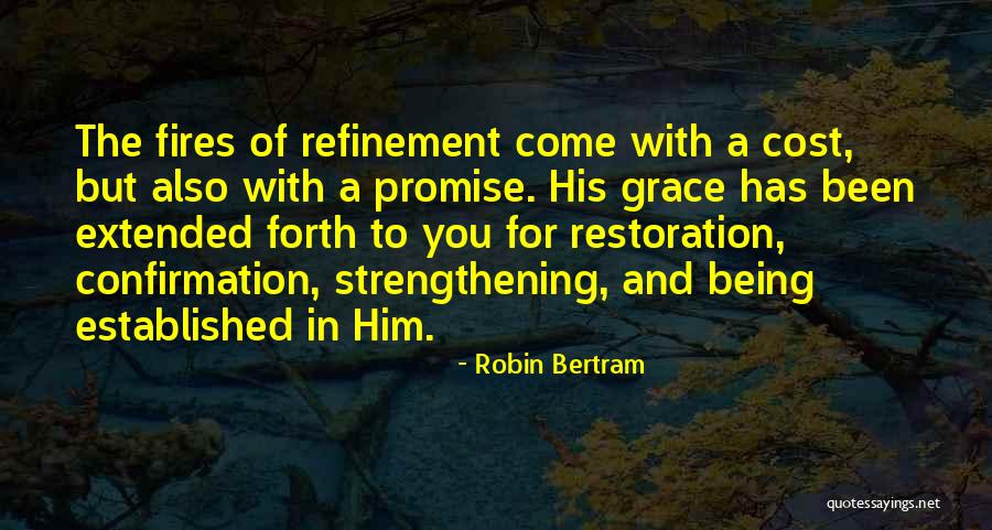 Grace Quotes Quotes By Robin Bertram Grace Quotes Quotes By Robin Bertram