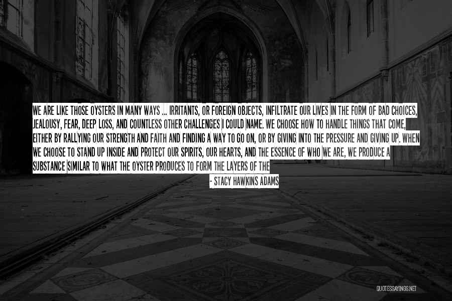 Grace Quotes Quotes By Stacy Hawkins Adams Grace Quotes Quotes By Stacy Hawkins Adams