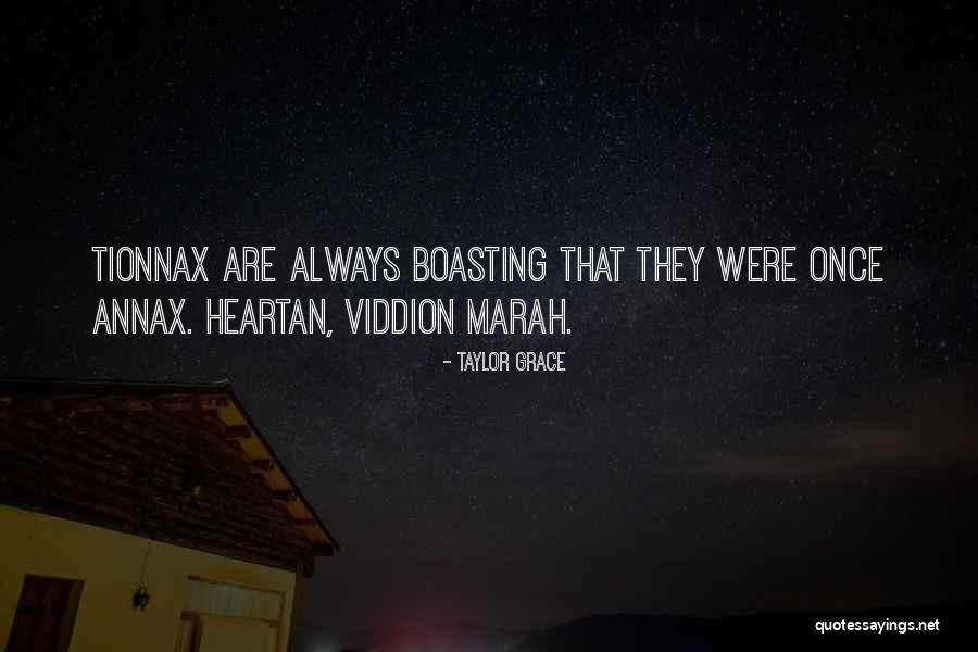 Grace Quotes Quotes By Taylor Grace