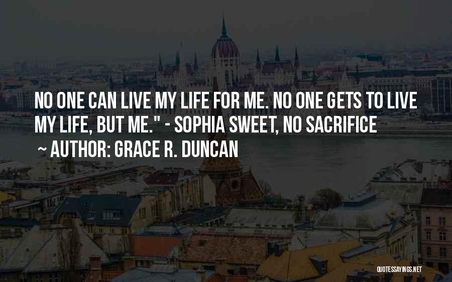 Grace R. Duncan Quotes 1925737