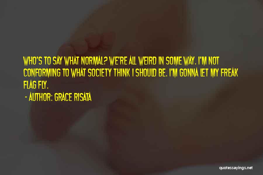 Grace Risata Quotes 1826914