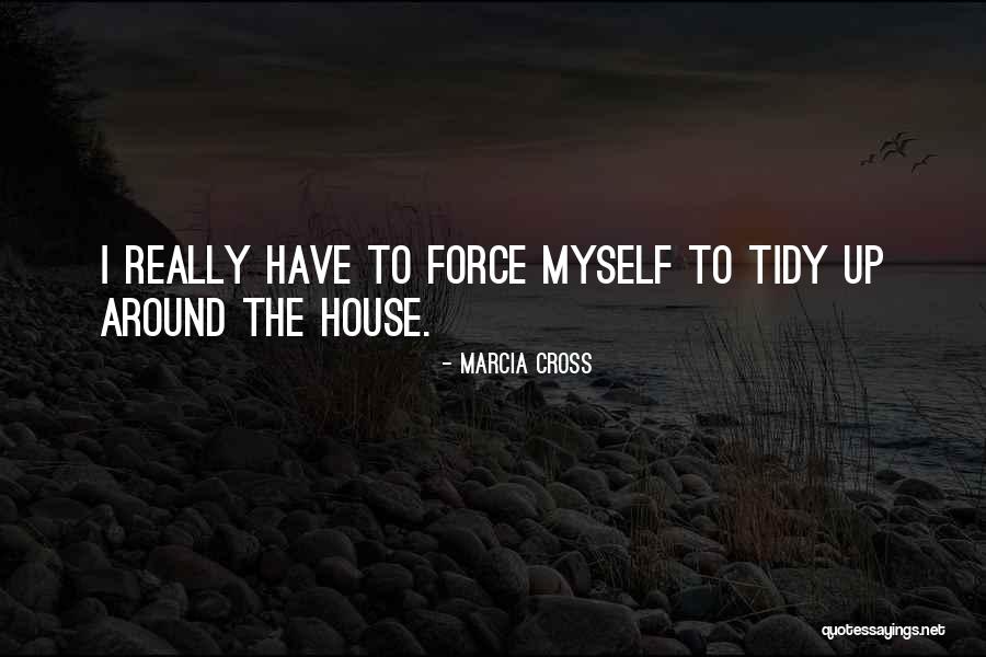Grace Samples Quotes By Marcia Cross