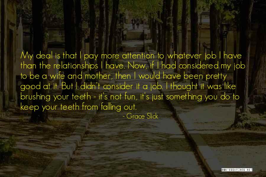 Grace Slick Quotes 1002107 Grace Slick Quotes 1002107