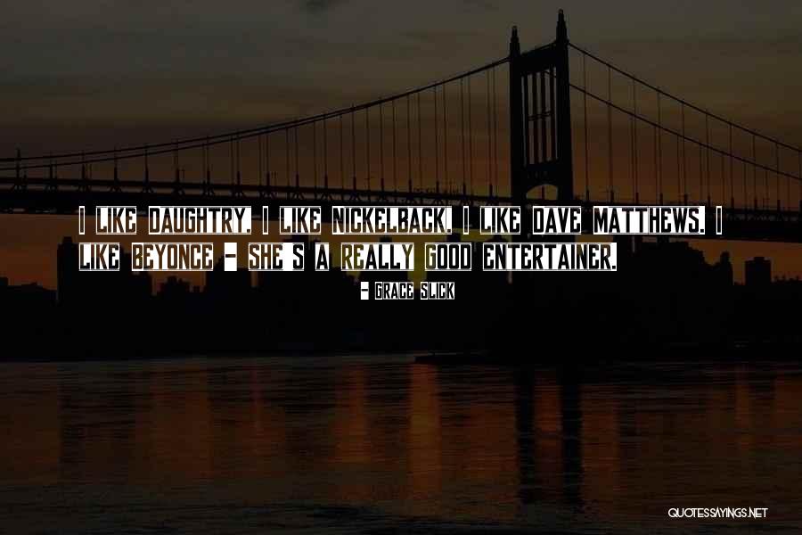 Grace Slick Quotes 1329098 Grace Slick Quotes 1329098