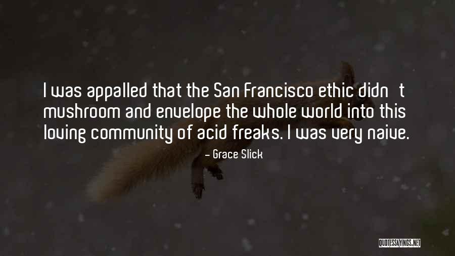 Grace Slick Quotes 1609602 Grace Slick Quotes 1609602