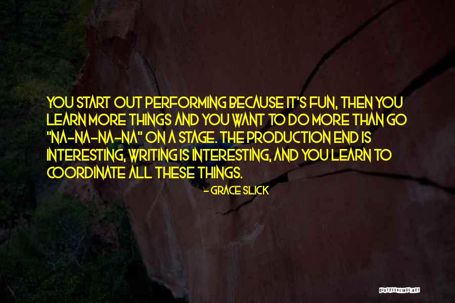 Grace Slick Quotes 1990371 Grace Slick Quotes 1990371