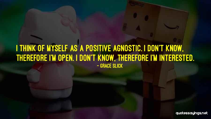 Grace Slick Quotes 2179495 Grace Slick Quotes 2179495