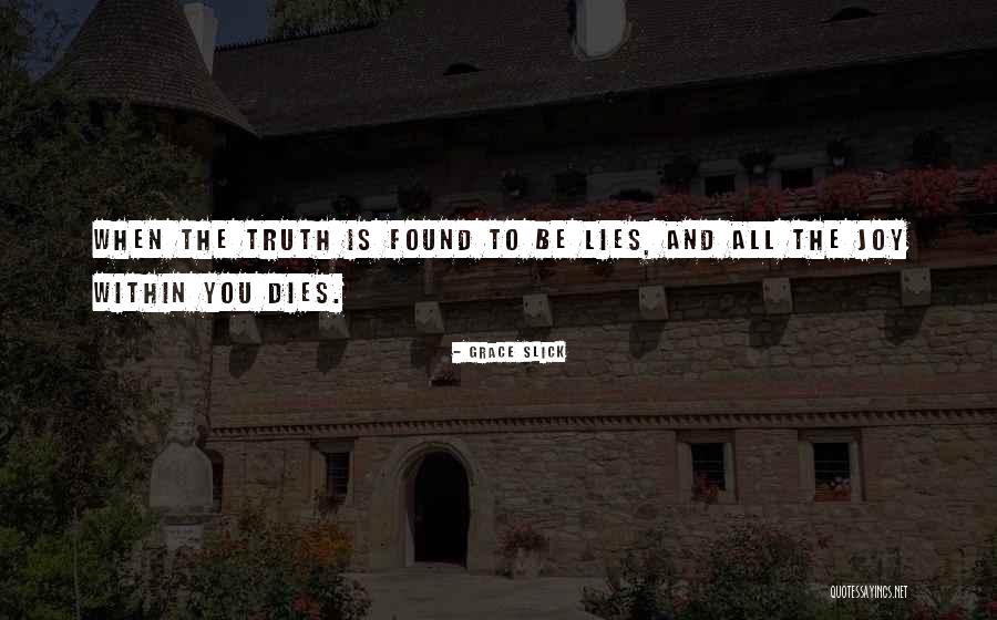 Grace Slick Quotes 2198536 Grace Slick Quotes 2198536