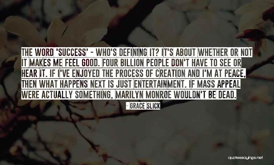 Grace Slick Quotes 437268 Grace Slick Quotes 437268