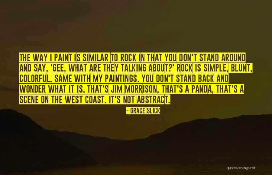 Grace Slick Quotes 735921 Grace Slick Quotes 735921