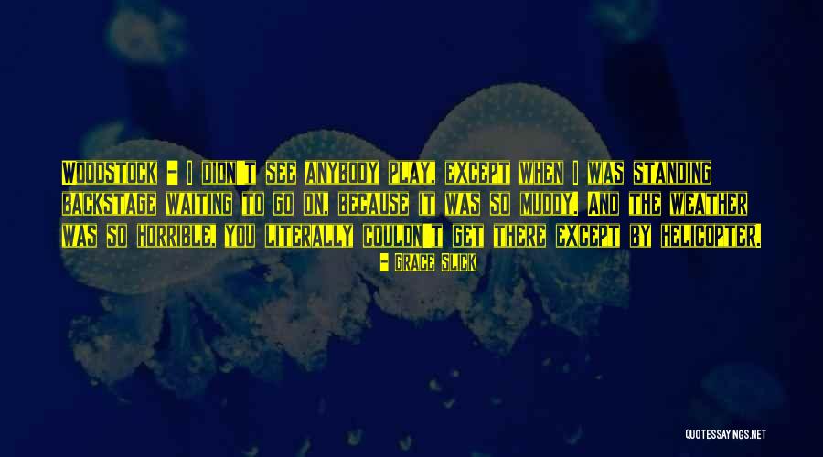Grace Slick Quotes 982217 Grace Slick Quotes 982217