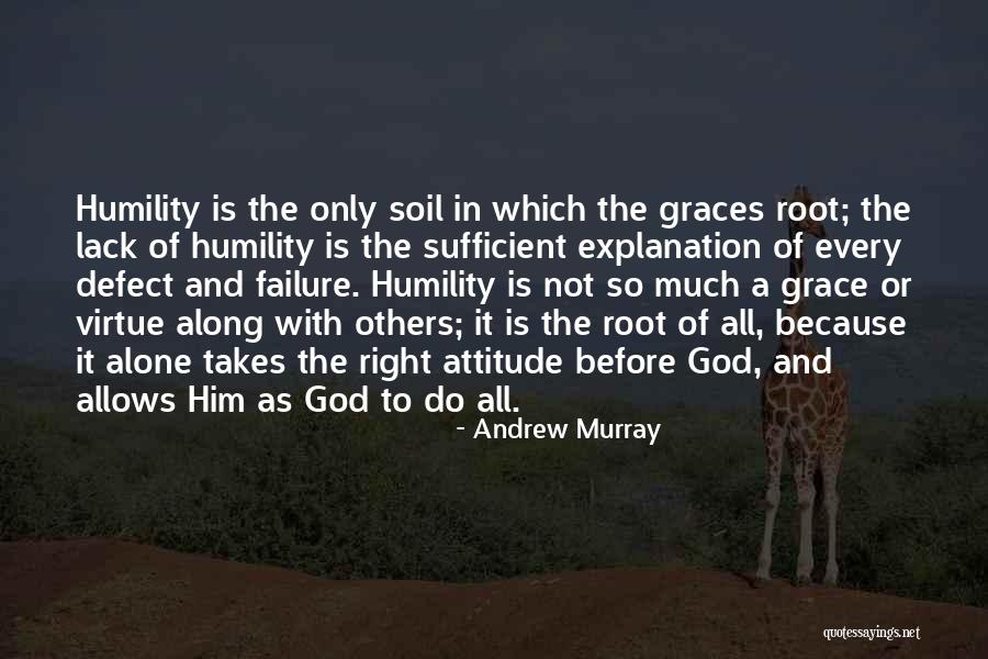 Grace To Others Quotes By Andrew Murray Grace To Others Quotes By Andrew Murray