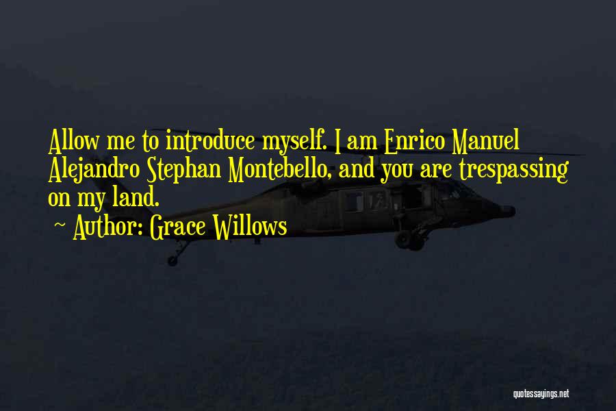 Grace Willows Quotes 1316763