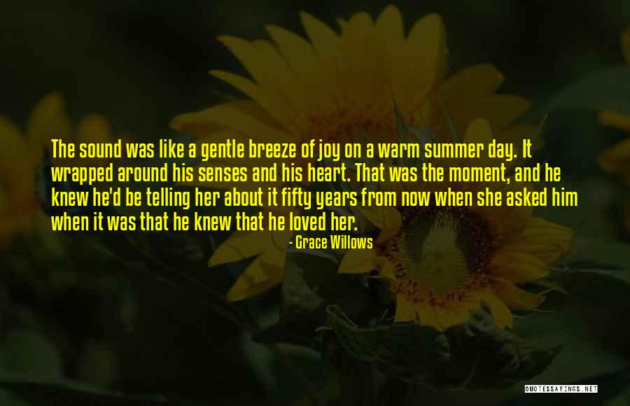 Grace Willows Quotes 1660881