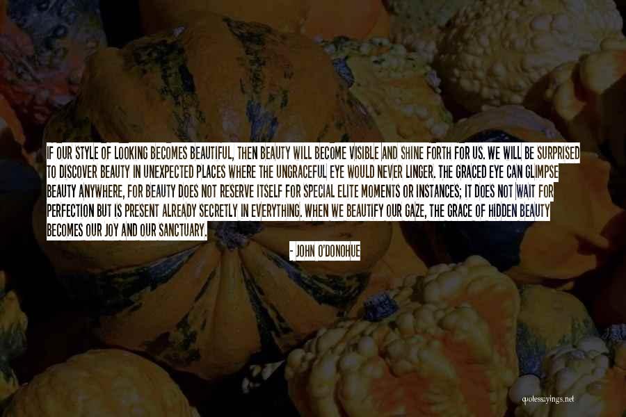 Graced Quotes By John O'Donohue Graced Quotes By John O'Donohue