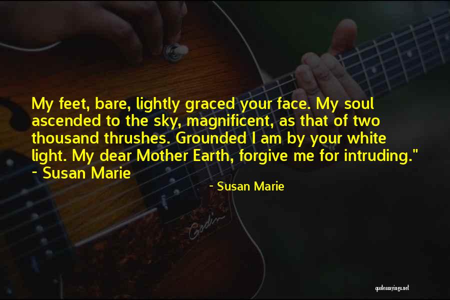 Graced Quotes By Susan Marie Graced Quotes By Susan Marie