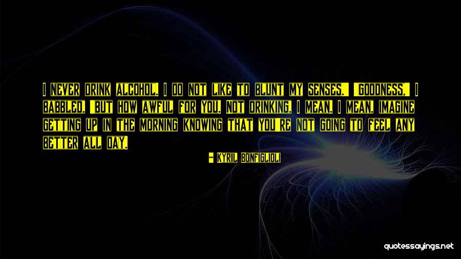 Gracedale Quotes By Kyril Bonfiglioli Gracedale Quotes By Kyril Bonfiglioli