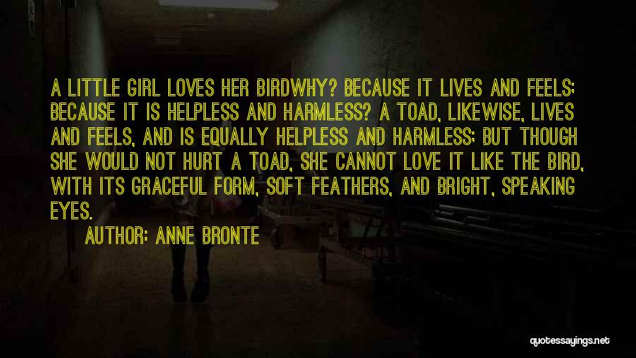 Graceful Girl Quotes By Anne Bronte