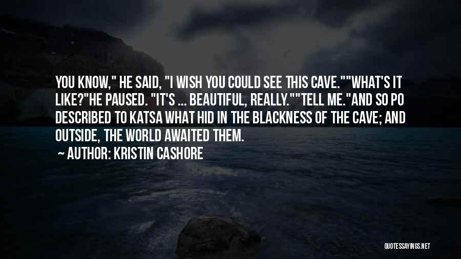 Graceling Katsa Quotes By Kristin Cashore