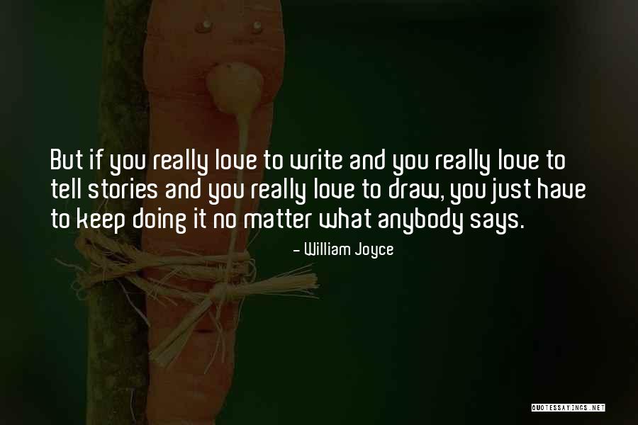 Gracella Homes Quotes By William Joyce Gracella Homes Quotes By William Joyce