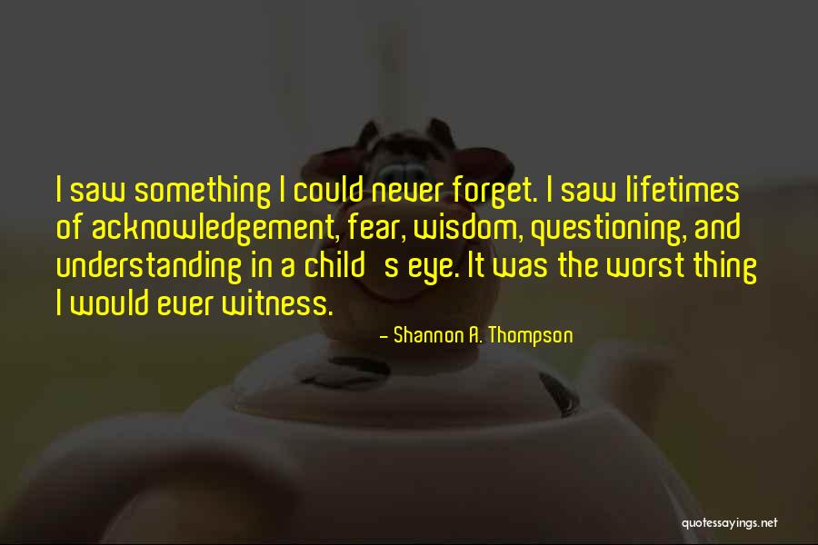 Gracella Rhobh Quotes By Shannon A. Thompson Gracella Rhobh Quotes By Shannon A. Thompson