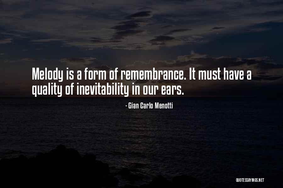 Gracequest Quotes By Gian Carlo Menotti Gracequest Quotes By Gian Carlo Menotti