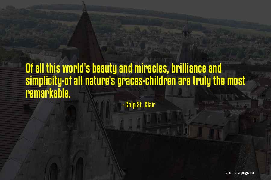 Graces World Quotes By Chip St. Clair Graces World Quotes By Chip St. Clair