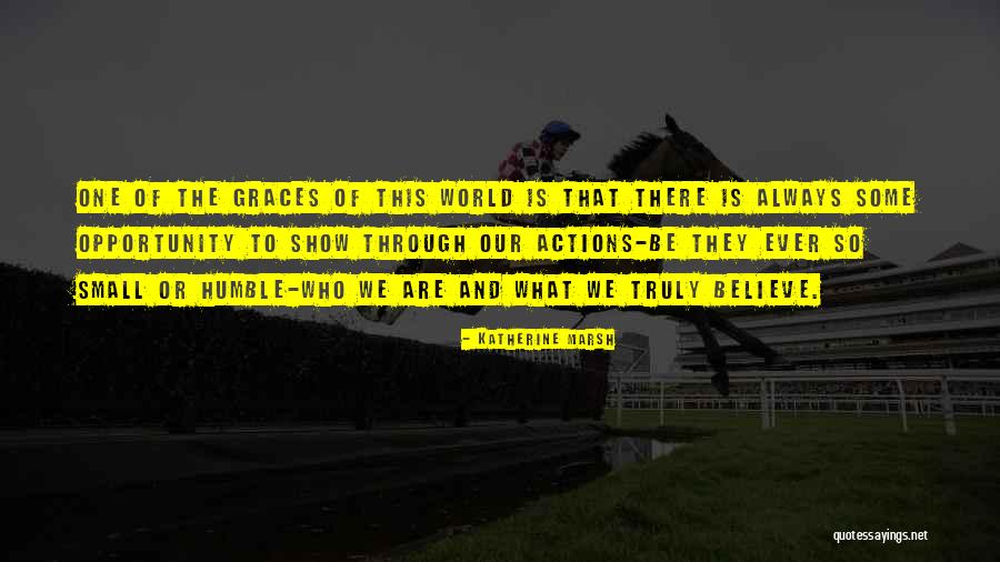 Graces World Quotes By Katherine Marsh Graces World Quotes By Katherine Marsh
