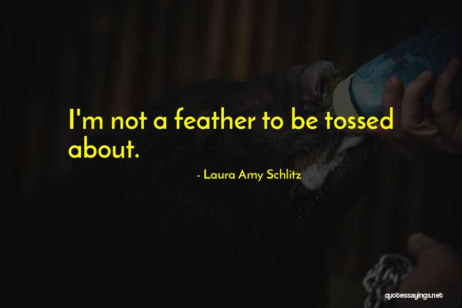 Grachtenfestival Quotes By Laura Amy Schlitz Grachtenfestival Quotes By Laura Amy Schlitz