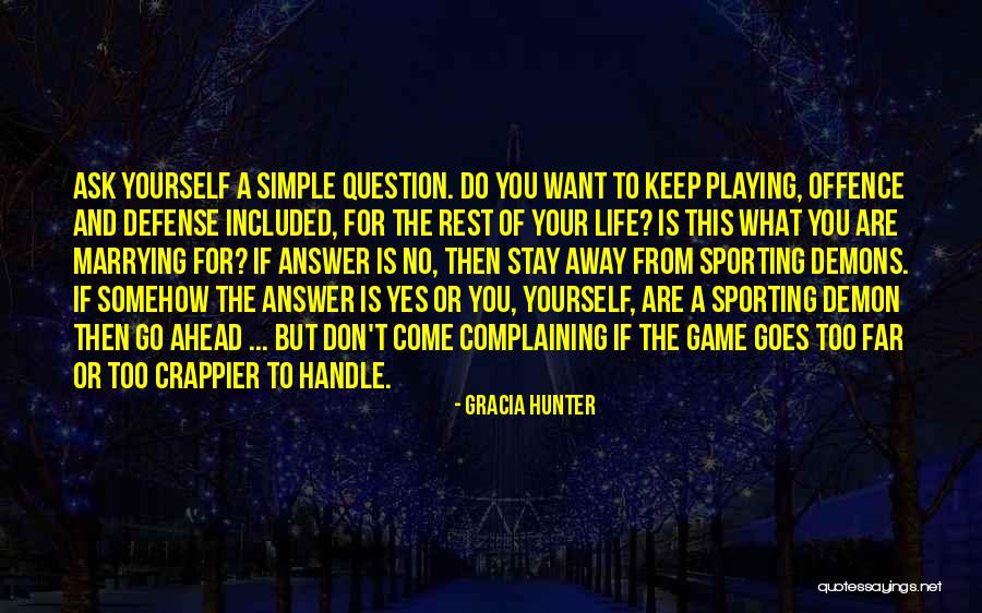 Gracia Hunter Quotes 1326729 Gracia Hunter Quotes 1326729