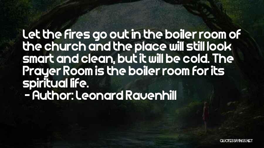 Gracias Amor Quotes By Leonard Ravenhill