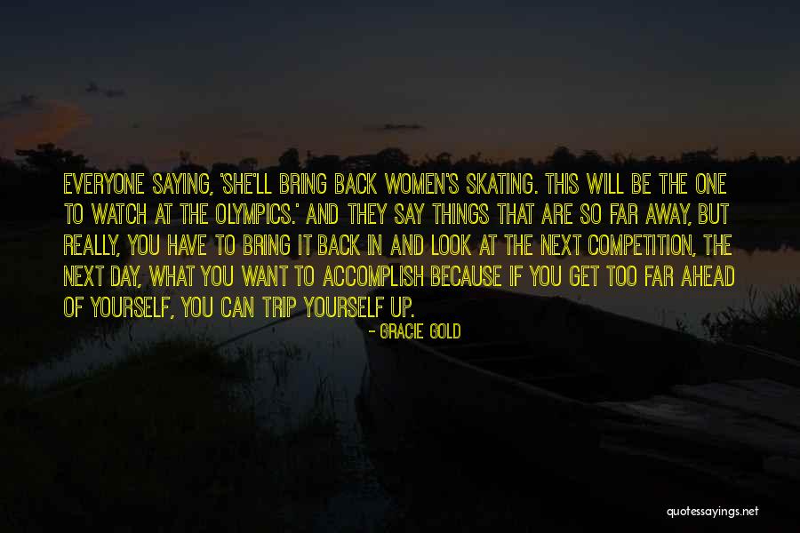 Gracie Gold Quotes 1180011 Gracie Gold Quotes 1180011