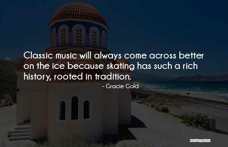 Gracie Gold Quotes 1625418 Gracie Gold Quotes 1625418