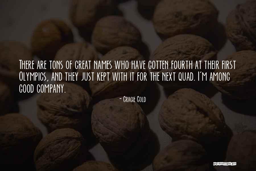 Gracie Gold Quotes 193818 Gracie Gold Quotes 193818