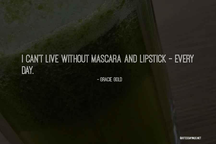 Gracie Gold Quotes 345482
