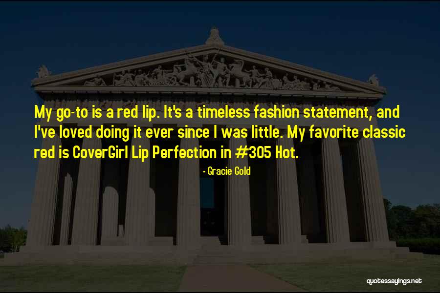 Gracie Gold Quotes 450395 Gracie Gold Quotes 450395