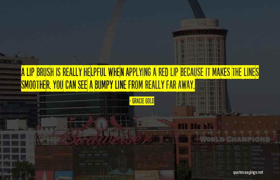 Gracie Gold Quotes 668719 Gracie Gold Quotes 668719