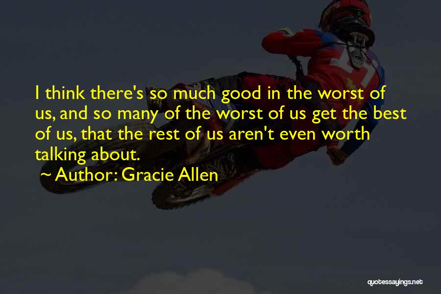 Gracie K Quotes By Gracie Allen