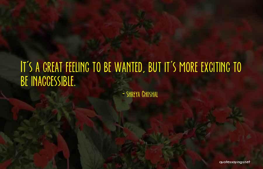 Gracie Nimba Quotes By Shreya Ghoshal