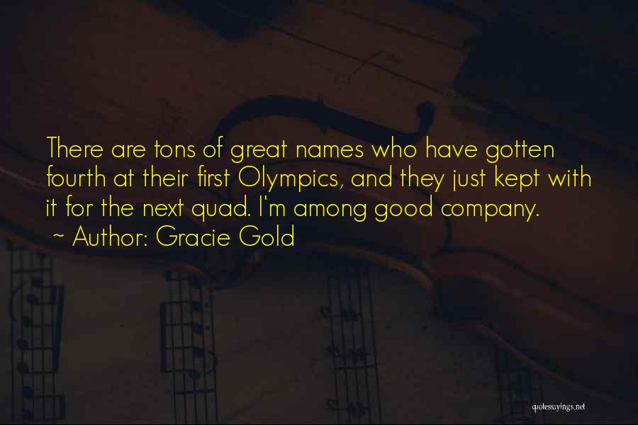 Gracie Quotes By Gracie Gold