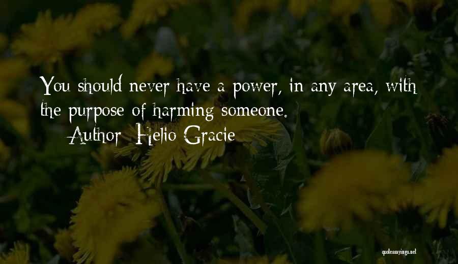 Gracie Quotes By Helio Gracie