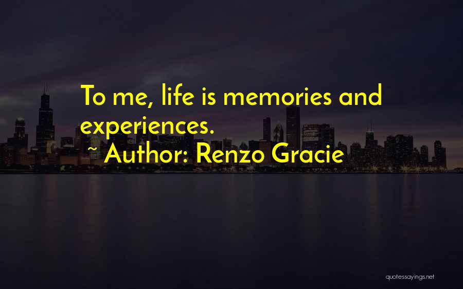 Gracie Quotes By Renzo Gracie