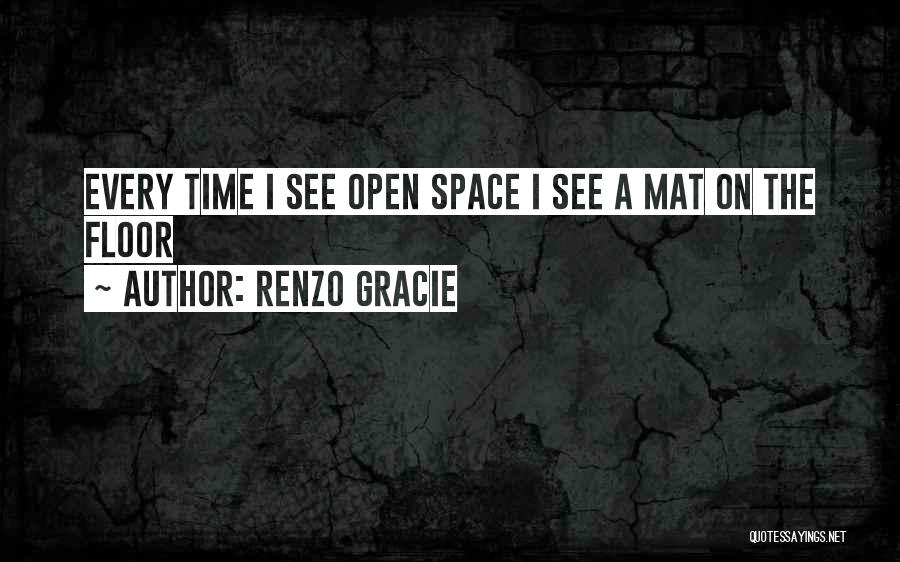 Gracie Quotes By Renzo Gracie